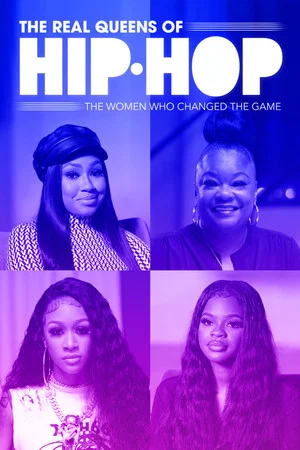 Постер: The Real Queens of Hip Hop: The Women Who Changed the Game