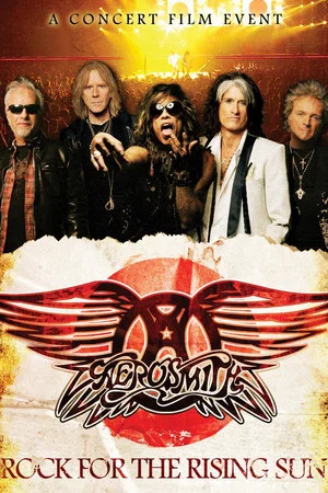 Постер: Aerosmith - Rock for the Rising Sun