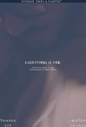 Постер: Everything is Fine