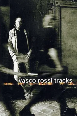 Постер: Vasco Rossi - Tracks