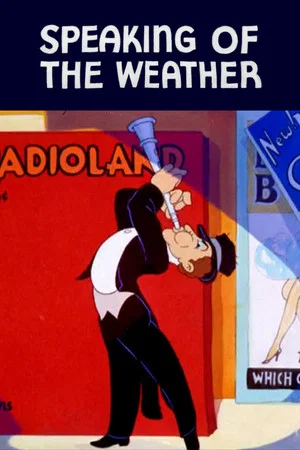 Постер: Speaking of the Weather