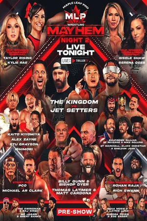 Постер: Maple Leaf Pro Wrestling - Mayhem Night 2