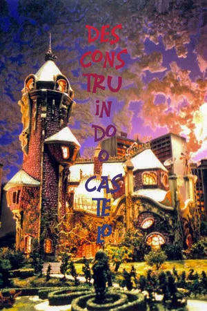 Постер: Desconstruindo o Castelo