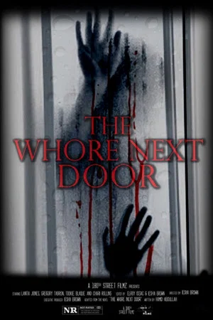 Постер: The Whore Next Door