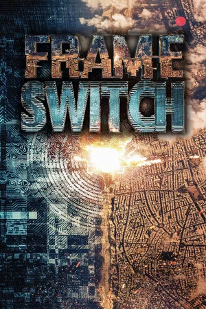 Постер: Frame Switch