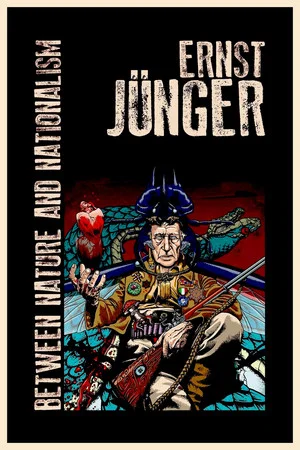Постер: Ernst Jünger: Between Nature and Nationalism