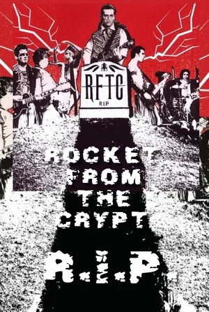 Постер: R.I.P. Rocket From the Crypt