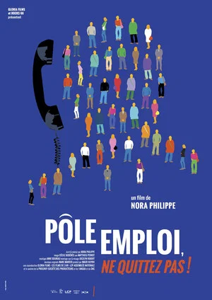 Постер: Pôle Emploi, Ne quittez pas !