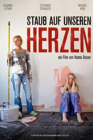 Постер: Staub auf unseren Herzen