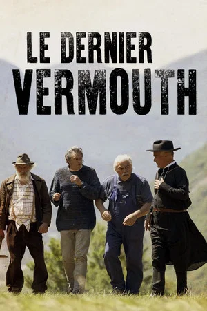 Постер: The Last Vermouth