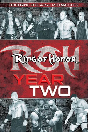 Постер: ROH: Year Two