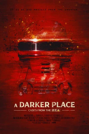 Постер: A Darker Place: Cases from the DCA