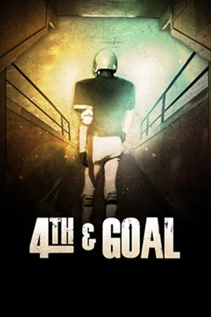 Постер: 4th and Goal