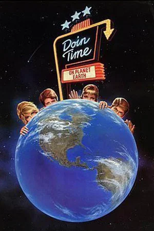 Постер: Doin' Time on Planet Earth