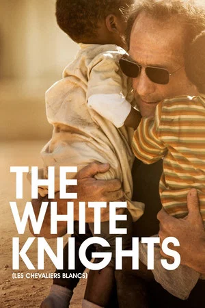 Постер: The White Knights