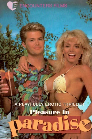 Постер: Pleasure in Paradise