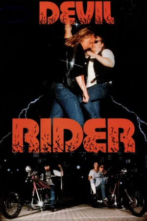 Постер: Devil Rider!
