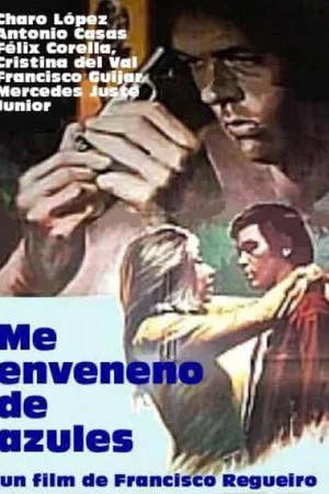 Постер: Me enveneno de azules