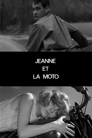Постер: Jeanne et la Moto