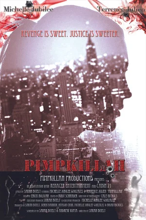 Постер: Pimpkillah