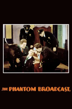 Постер: The Phantom Broadcast
