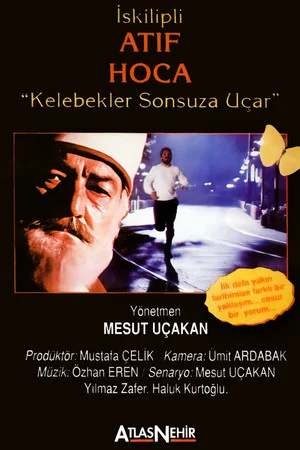 Постер: Kelebekler Sonsuza Uçar