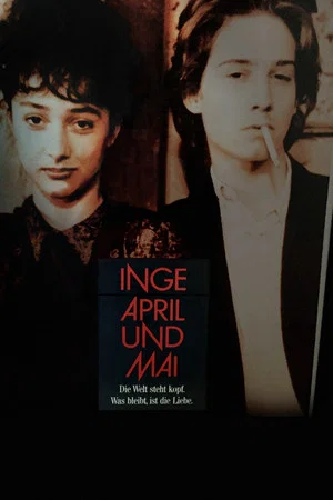 Постер: Inge, April und Mai