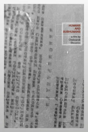 Постер: Humans and Subhumans