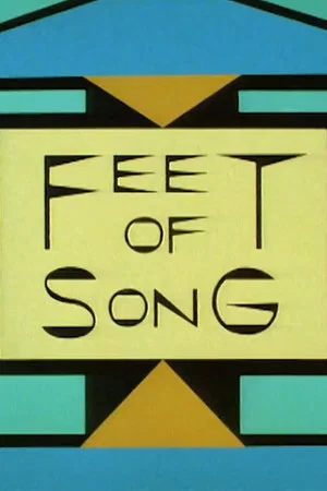 Постер: Feet of Song