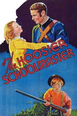 Постер: The Hoosier Schoolmaster