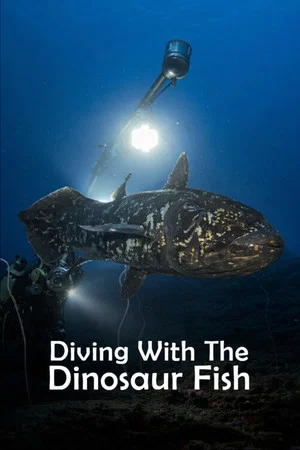 Постер: Diving With The Dinosaur Fish