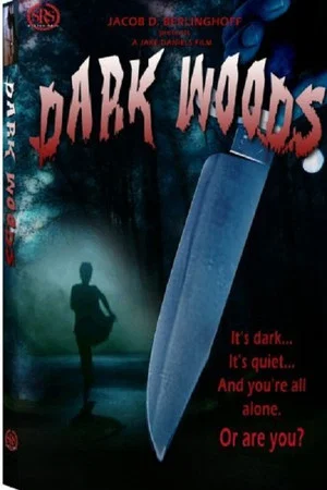 Постер: Dark Woods