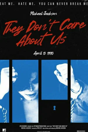 Постер: Michael Jackson: They Don't Care About Us (Prison Version)
