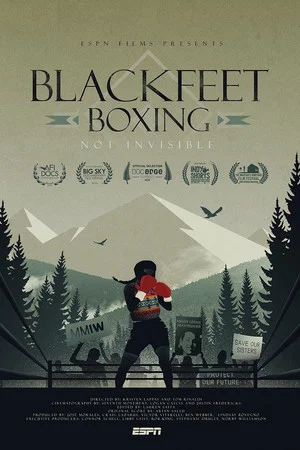 Постер: Blackfeet Boxing: Not Invisible