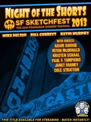 Постер: RiffTrax Live: Night of the Shorts - SF Sketchfest 2013
