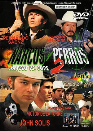 Постер: Narcos Y Perros II