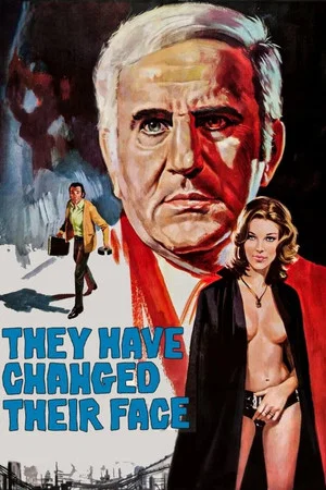 Постер: They Have Changed Their Face