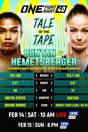 Постер: ONE Fight Night 40: Buntan vs. Hemetsberger 2