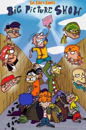 Постер: Ed, Edd n Eddy's Big Picture Show