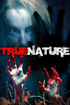 Постер: True Nature