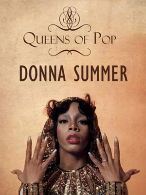 Постер: Queens of Pop: Donna Summer