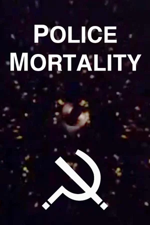 Постер: Police Mortality