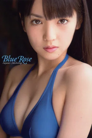Постер: Michishige Sayumi ~Blue Rose~
