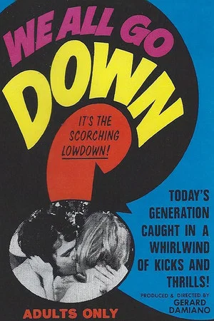 Постер: We All Go Down