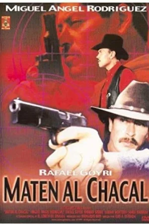 Постер: Maten al chacal