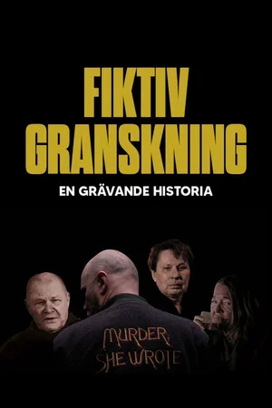 Постер: Fiktiv granskning - En grävande historia