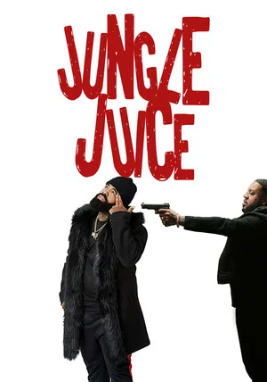 Постер: Jungle Juice