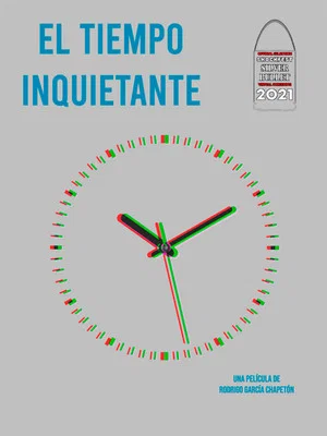 Постер: El tiempo inquietante