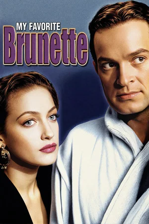 Постер: My Favorite Brunette