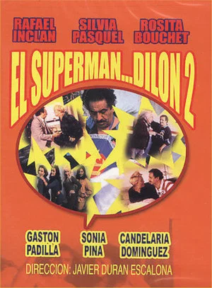 Постер: El superman... Dilon dos